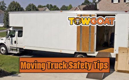 Safety Guidelines for Driving Large Rental Moving Trucks