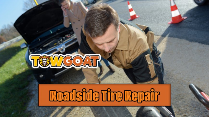Top 5 Roadside Tire Repair Services Reviewed