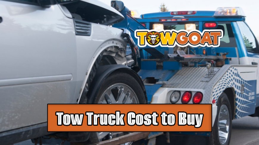 Top 10 Tow Trucks: Pricing Guide