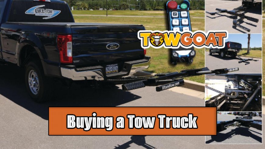 Top 10 Tips on Buying a Tow Truck